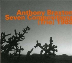 Braxton Anthony - Seven Compositions
