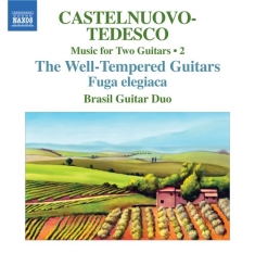 Castelnuovo-Tedesco - Complete Music For Two Guitars Vol