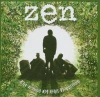 Zen - Sound Of Shit Happening i gruppen CD / Rock hos Bengans Skivbutik AB (516839)