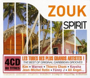 Various Artists - Spirit Of Zouk