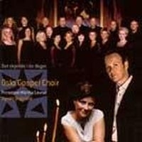 Oslo Gospel Choir - Det Skjedde I De Dager
