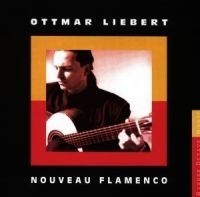 Liebert Ottmar - Nouveau Flamenco i gruppen CD / Pop hos Bengans Skivbutik AB (519352)