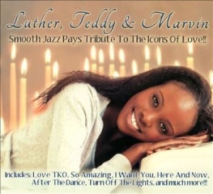Various Artists - Luther, Teddy & Marvin
