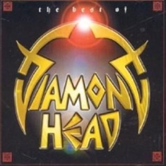 Diamond Head - Best Of
