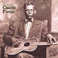 Patton Charlie - Best Of Charlie Patton