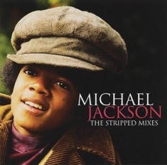 Jackson Michael - Stripped Mixes