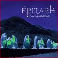 Epitaph - Dancing With Ghosts i gruppen CD / Rock hos Bengans Skivbutik AB (523614)