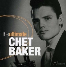 Chet Baker - The Ultimate