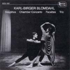 Blomdahl Karl-Birger - Symphony 3 Facettes, Chamber C