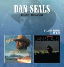 Seals Dan - Rage On / Rebel Heart