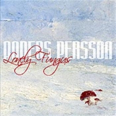 Persson Anders - Lonely Fungus