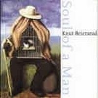Reiersrud Knut - Soul Of A Man i gruppen CD / Jazz/Blues hos Bengans Skivbutik AB (526806)