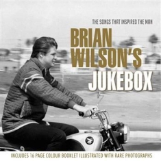 Wilson Brian Jukebox - Jukebox Songs That Inspired Brian W