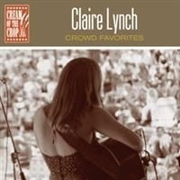 Lynch Claire - Crowd Favorites i gruppen ÖVRIGT / Övrigt / aub hos Bengans Skivbutik AB (527243)
