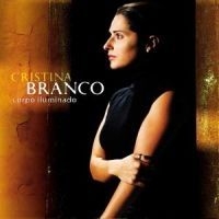 Cristina Branco - Corpo Iluminado i gruppen CD / Jazz/Blues hos Bengans Skivbutik AB (527898)