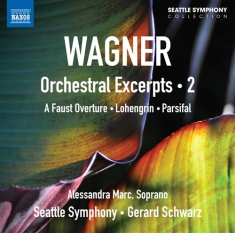 Wagner - Orchestral Excerpts Vol 2