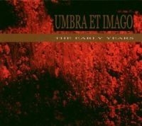 Umbra Et Imago - Early Years i gruppen CD / Pop-Rock hos Bengans Skivbutik AB (532886)