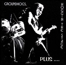 Groundhogs - Hoggin The Stage i gruppen CD / Rock hos Bengans Skivbutik AB (533676)