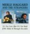 Haggard Merle - It's Not Love/If We Can Make It Thr i gruppen CD / Country hos Bengans Skivbutik AB (534595)