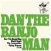 Dan The Banjo Man - Dan The Banjo Man i gruppen CD / Pop-Rock hos Bengans Skivbutik AB (535470)