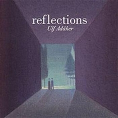 Adåker Ulf - Reflections