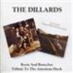Dillards - Tribute To../Roots & Branches i gruppen CD / Country hos Bengans Skivbutik AB (537374)