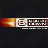 3 Doors Down - Away From The Sun i gruppen CD / Pop hos Bengans Skivbutik AB (539191)