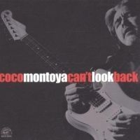 Montoya Coco - Can't Look Back