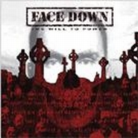 Face Down - Will To Power The + Dvd - Limited