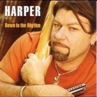 Harper - Down To The Rhythm i gruppen CD / Jazz hos Bengans Skivbutik AB (539924)