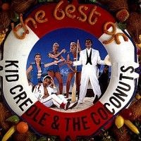 Kid Creole & The Coconuts - Best Of