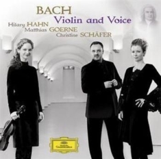 Hahn/Goerne/Schäfer - Violin & Voice