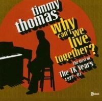 Thomas Timmy - Why Can't We Live Together: The Bes i gruppen CD / Pop hos Bengans Skivbutik AB (541445)