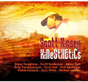 Scott Kinsey - Kinesthetics