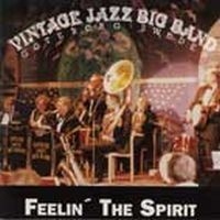 Vintage Jazz Big Band - Feelin' The Spirit i gruppen CD / Jazz hos Bengans Skivbutik AB (542190)