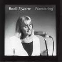 Ejwertz Bodil - Wandering i gruppen CD / Jazz hos Bengans Skivbutik AB (542211)