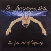 Boomtown Rats - Fine Art Of Surfacing - Re-M i gruppen CD / Pop hos Bengans Skivbutik AB (542608)