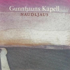 Gunnfjauns Kapell - Naudljaus