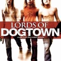 Filmmusik - Lords Of Dogtown i gruppen CD / Film/Musikal hos Bengans Skivbutik AB (544471)