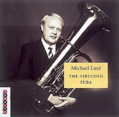 Lind Michael - The Virtuoso Tuba