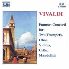 Vivaldi Antonio - Famous Concertos