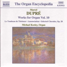 Dupre Marcel - Works For Organ Vol 10