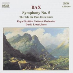 Bax Arnold - Symphony 5