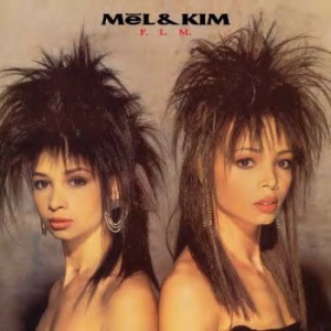 Mel And Kim - F.L.M. - Deluxe Edition
