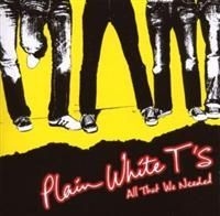 Plain White Ts - All That We Needed i gruppen CD / Pop hos Bengans Skivbutik AB (547022)