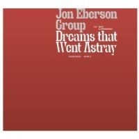 Eberson Jon Trio - Dreams That Went Astray i gruppen CD / Jazz/Blues hos Bengans Skivbutik AB (548015)