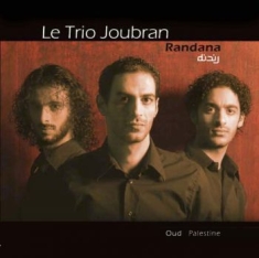 Trio Joubran - Randana