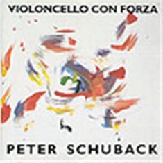 Schuback Peter - Violoncello Con Forza