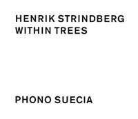 Strindberg Henrik - Within Trees i gruppen Externt_Lager / Naxoslager hos Bengans Skivbutik AB (550166)
