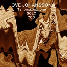 Johansson Ove - Ove Johansson Tenor Saxophone Solo